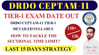 DRDO CEPTAM TIER-1 EXAM DATE OUT | DRDO LAST 15 DAYS STRATEGY | DETAILED SYLLABUS