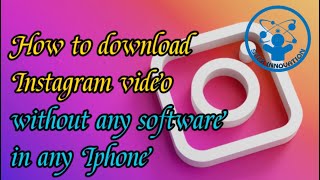 How to download Instagram video without any software in any Iphone| Iphone Tips| @Seek Innovation screenshot 5