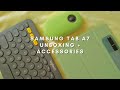 📦 chill samsung tab a7 unboxing + accessories