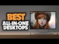 Best All In One PC in 2021 - Which One Is The Best For You?