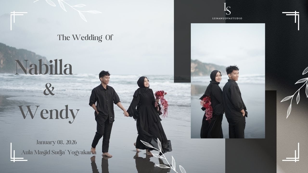 Resepsi Pernikahan Nabilla & Wendy - Kamis, 08 Januari 2026 - Aula Masjid Sudja Yogyakarta