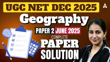 UGC NET Geography June 2025 Question Paper Solution By Preeti Ma