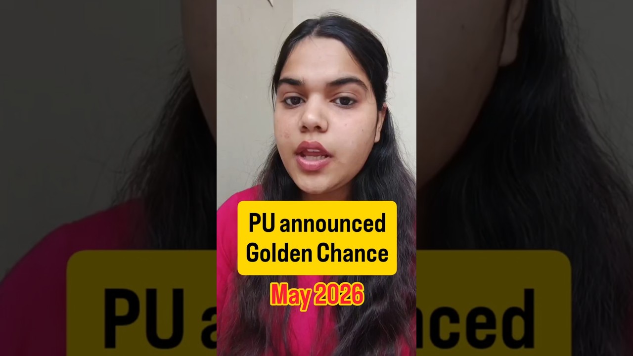 Panjab University Golden Chance Exam out| May 2026| Details