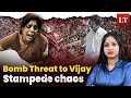 Karur Stampede: Actor Vijay Receives Bomb Threat- After Stampede Chaos | Lokmat Times