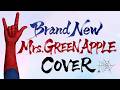 [Cover] Mrs. GREEN APPLE - Brand New (미세스 그린 애플 - 브랜드 뉴 커버 / 한글 가사 &amp; 발음)