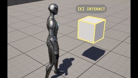 How to easily interact - UE5