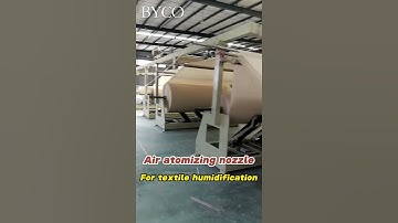 BYCO Air Atomizing Nozzle for Textlie Humidfication #machine #cnc