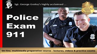 Police Exam 911  Police Training   SGTGODOY.COM  #policeexam