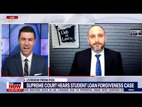 FOX LiveNOW: Attorney Andrew Lieb Talking About The Supreme Court Student Debt Relief Program