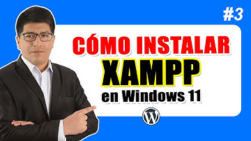 Cómo Descargar e Instalar XAMPP en Windows 11 - Curso de WordPress #3