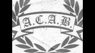 The A.C.A.B.- We're coming back Live