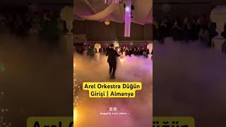 Arel Orkestra Düğün Girişi Almanya