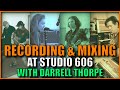 Recording  mixing at legendary 606 studios with darrell thorp