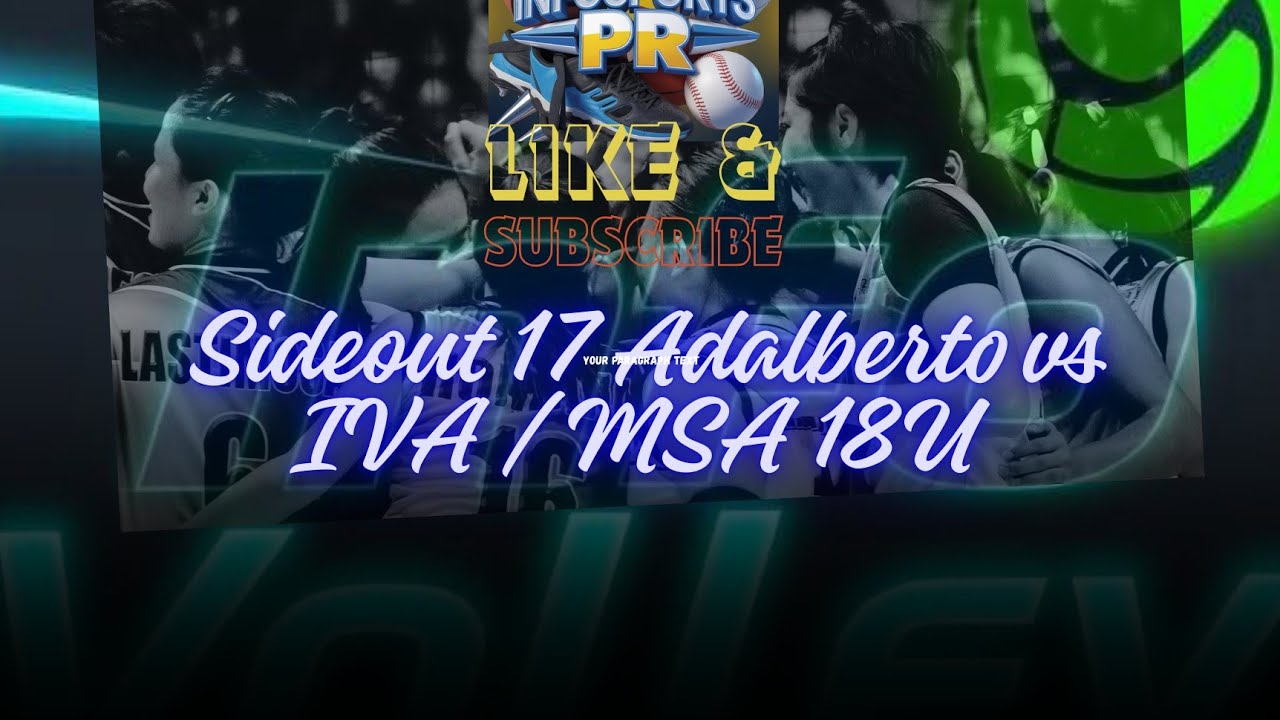 Sideout 17 Adalberto vs. IVA-MSA (2026.02.20)