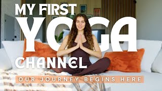 My First Yoga Channel Our Journey Begins Here