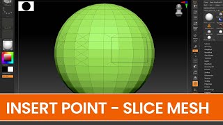 Insert Point | Slice Mesh YT | ZModeler | ZBrush Tutorial