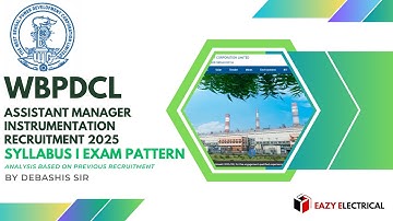 Syllabus & Exam Pattern for Assistant Manager instrumentation I WBPDCL Recruitment 2025
