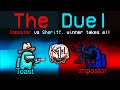 the 1v1 SHERIFF vs IMPOSTOR DUEL disaster... (custom mod)