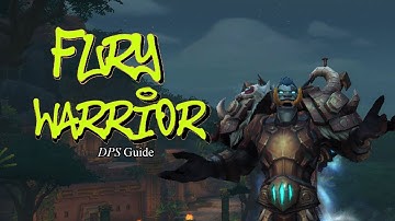 Fury Warrior DPS Guide (The Fresh Prince of Bel-Air Style)