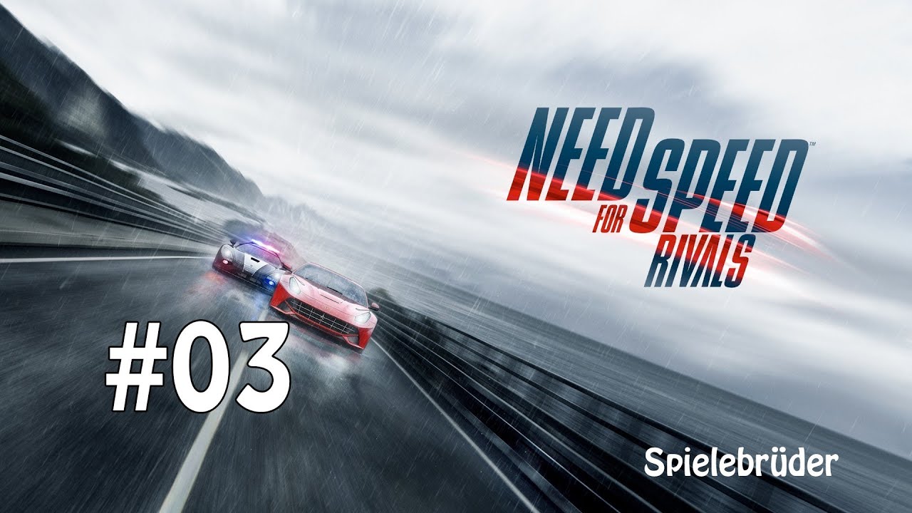 [03] Lets Play Need For Speed Rivals -- Cop oder Racer [German|FullHD ...