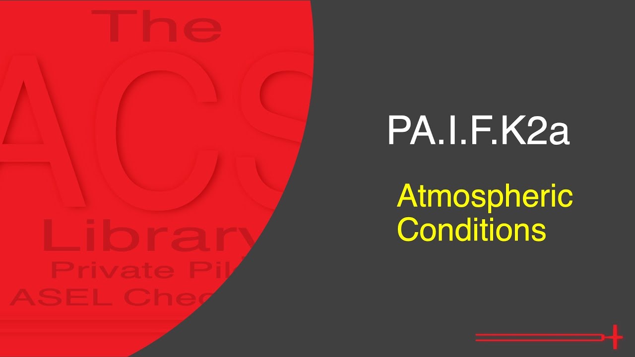 Атмосферные условия PA.I.F.K2a