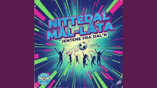NITTEDAL MÅL-LÅTA