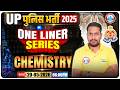 UP Police Chemistry Class, UP Constable Chemistry One Linear Questions, UP Police Chemistry One Shot