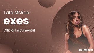 Tate McRae — exes (Official Instrumental)