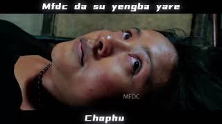 Mfdc da yengba yarabne bera khra karehe chaphu filmcd/CHAPHU/
