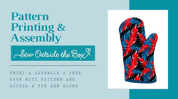 Oven Mitt Free Pattern Printing and Assembly Instructions