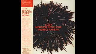 洋楽 Lizzy Mercier Descloux - Mambo Nassau Mambo Nassau - Album by Lizzy Mercier Descloux | Spotify