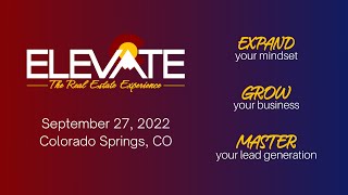 Get Ready to ELEVATE - The Real Estate Experience
