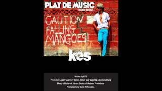 Kes- Play De Music (SOCA 2014)
