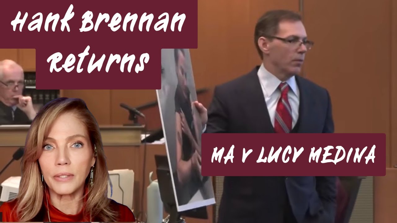 HANK BRENNAN May be Right This Time?! The Lawyer We Hated vs A Case We Can't Ignore: LUCY MEDINA