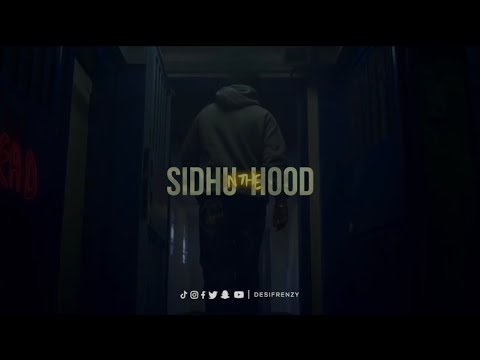 Sidhu N the Hood | Sidhu Moosewala | Desi frenzy | Sidhu moosewala mashup #sidhumoosewala