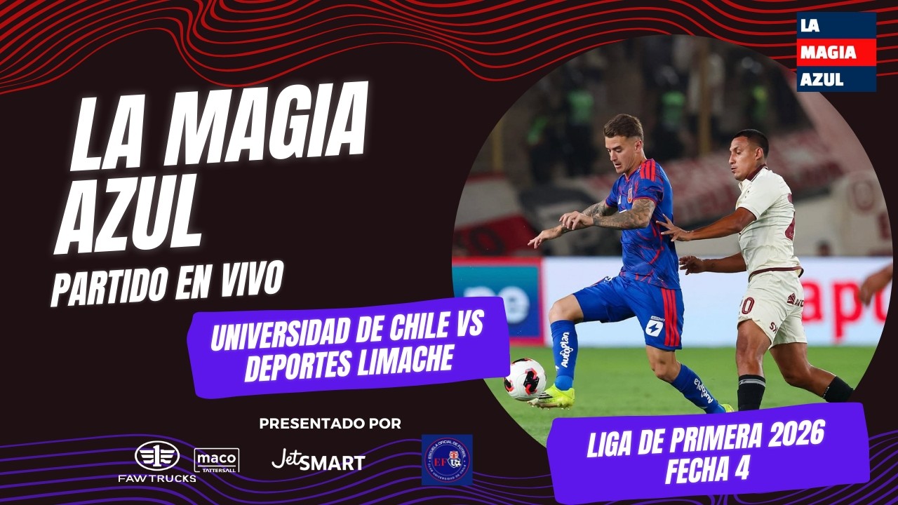 📺🤘 EN VIVO | UNIVERSIDAD DE CHILE vs Deportes Limache | La Magia Azul en Liga de Primera - Fecha 4