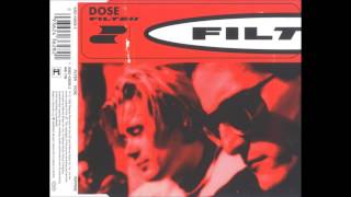 Filter   Dose (morning after remix)