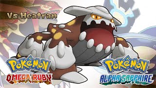 Pokémon Omega Ruby & Alpha Sapphire - Heatran Battle Music (HQ) chords