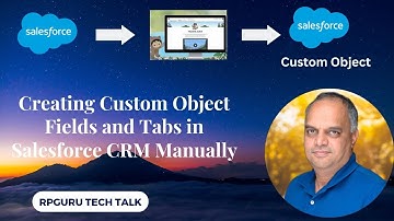 (5) - A Step-by-Step Guide to Creating Custom Object Fields and Tabs in Salesforce CRM Manually