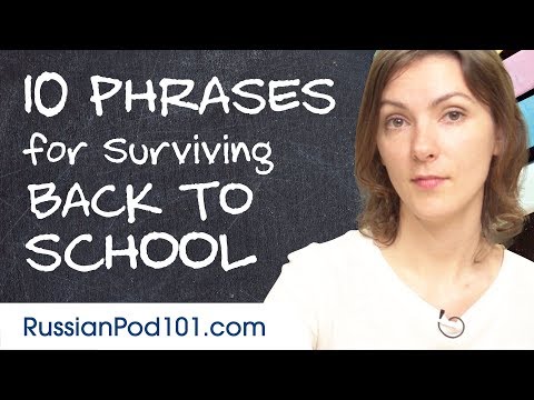 Learn the Top 10 Phrases for Surviving Back to School in Russian