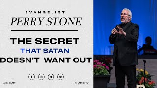 Evangelist Perry Stone | The Secret That Satan Doesn't Want Out