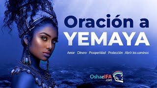 Oracion a Yemaya: Invocacion, Amor, Dinero, Prosperidad, Pedir Protección   y Abrir los caminos