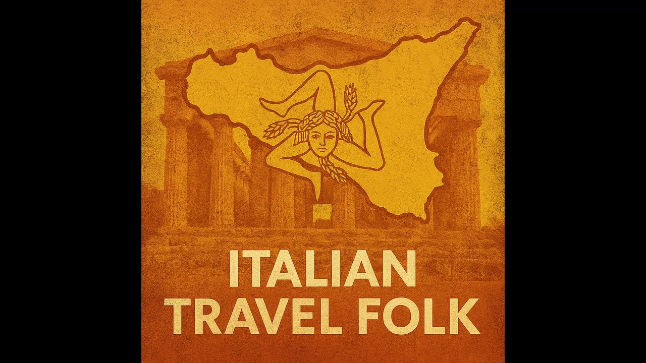 Agrigento — Italian Travel Folk Song