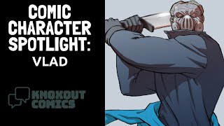 Comic Character Spotlight - Vlad (Image Comics)