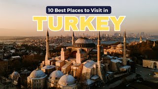 10 Best Places to Visit in Turkey: Turkey&#39;s Best Destinations | Turkey Travel Guide