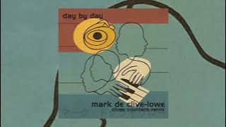 Mark de Clive-Lowe - Day by Day ( @CloseCounters remix)