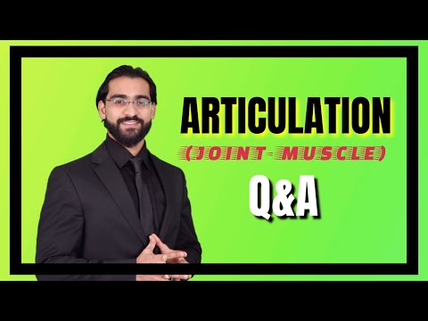 Articulation Joints (with Personal Trainer exam questions)