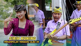 Makin mantap...!! Penampilan terbaru Alba 05_Lagu sasak ngebit Sirih kuning