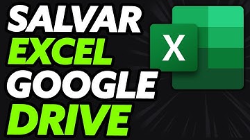 Como Salvar Planilha do Excel no Google Drive (Muito Fácil!)