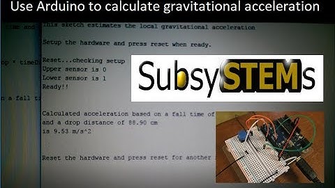 Use Arduino to measure gravitational acceleration